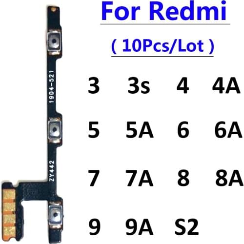10Pcs/Lot, Power Volume Button Key Flex Cable For Xiaomi Redmi S2 9 9A 8 8A 7 7A 6 6A 5 5A 4 4A 4X 3 3S 4 6 Pro 5 Plus