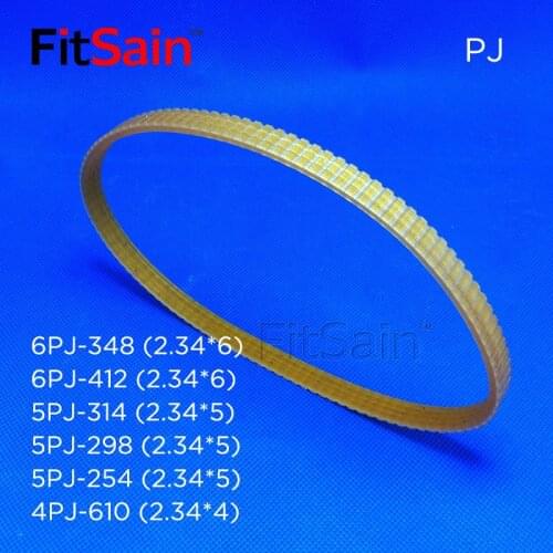 FitSain-V-ribbed belt Woodworking planer Belt width 10mm Multi wedge PJ Belt pulley 6PJ-348/412/5PJ-314/5PJ-298/5PJ-254/4PJ-610
