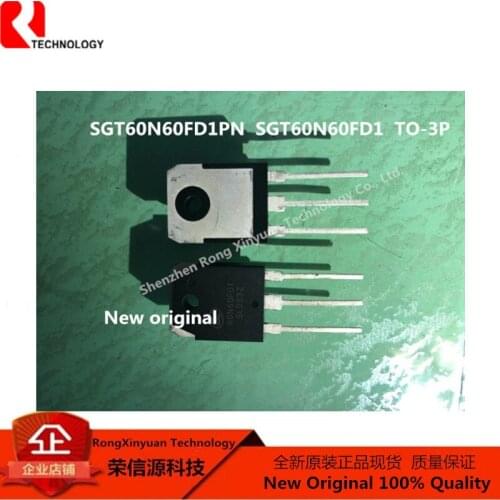 5pcs SGT60N60FD1PN 60N60FD1 SGT60N60FD1 TO-3P 600V 60A inverter welding machine commonly used IGBT tube 100% New original