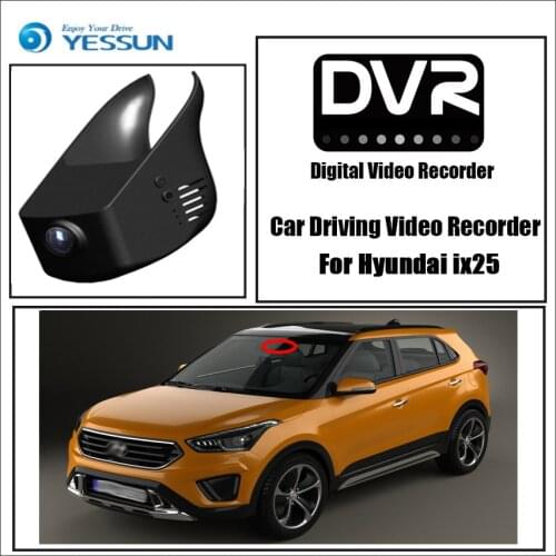 YESSUN for Hyundai ix25 Car Driving Video Recorder DVR Mini Control APP Wifi Camera Registrator Dash Cam