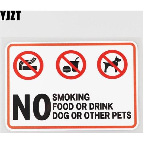 YJZT 13.8CM×9.2CM No Smoking Food Or Drink Dogs Or Other Pets Decal PVC Car Sticker 12C-0125
