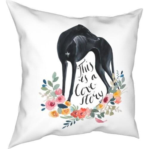 Greyhound This Is A Lovestory Pillow Case Decoration Dog Animal Cushion Cover Throw Pillow for Home Double-sided Printing