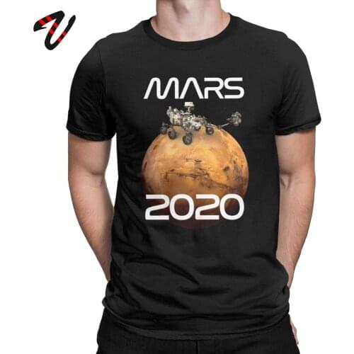 Mars 2020 Rover T-Shirt Men T Shirt Space Explorers Occupy Mars Tshirt Short Sleeve Awesome Tees Crew Neck 100% Cotton Tops 3XL