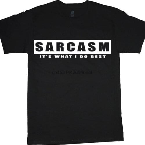 Sarcasm T shirt Mens Graphic Tee Sarcastic Gifts Tee