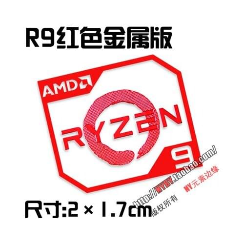 AMD Ryzen R9 R7 label metal sticker thread tearer sticker laptop desktop
