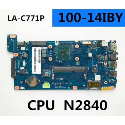 N2830 N2840 CPU FOR Lenovo ideapad laptop 100-14IBY motherboard LA-C771P FRU:5B20J30734 5B20J30790
