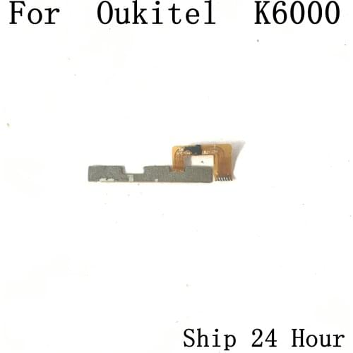 Used Power On Off Button+Volume Key Flex Cable FPC For OUKITEL K6000 MTK6735 64bit Quad Core 5.5 Inch 1280x720 Free Shipping
