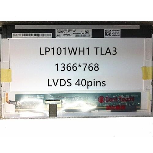 Laptop screen LP101WH1 TLA3 LP101WH1 TLB1 LP101WH1 TLA2 N101BGE-L21 LP101WH1 TLA1 N101BGE-L11 LTN101AT03 LP101WH1 TLP1 1366X768