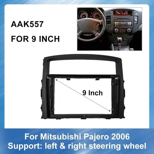 9 Inch Car Radio Audio Dash Panel For-Mitsubishi Pajero 2006 Left and Right Peptide Car Stereo Panel Adaptor Refitting Kit frame