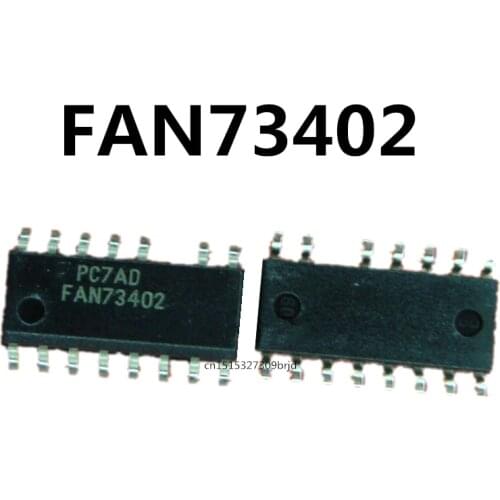 Original 2pcs / FAN73402 SOP-15 SOP15