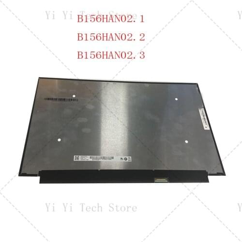 15.6" LCD Screen B156HAN02.1 B156HAN02.2 B156HAN02.3 1920*1080 FHD IPS Display matrix Edp 30 pin