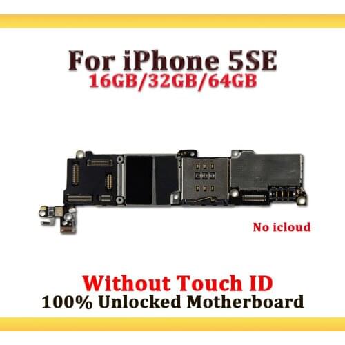 No icloud For iphone se motherboard Unlocked Logic boards For iPhone 5SE 16GB/32GB/64GB/128GB Mainboard Without/With Touch ID