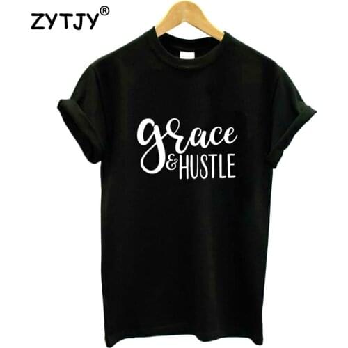 Grace and Hustle Letters Print Women tshirt Cotton Casual Funny t shirt For Lady Girl Top Tee Hipster Tumblr ins NA-47