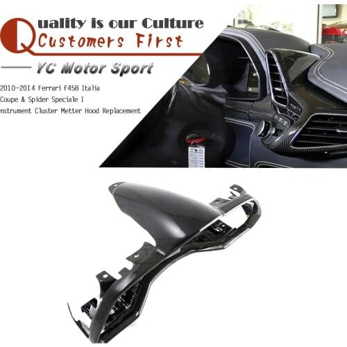 Car Accessories Dry Carbon Fiber Speciale Instrument Cluster Metter Hood Replacement Fit For 2010-2014 F458 Italia Coupe Spider
