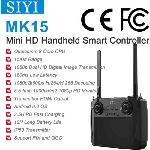 SIYI MK15 Mini Handheld Remote Controller Radio Transmitter 5.5-Inch HB Screen 1080p Video 15KM 5.8G Android 9.0 2G RAM 16G ROM