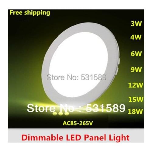 Dimmable Led Panel Light 3W 4W 6W 9W 12W 15W 18W Round Shape With Power Adapter AC85-265V Ulthra thin