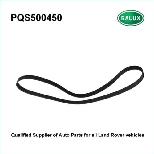 PQS500450 auto primary belt for LR Land Range Rover Sport 2005-2009,2010-2013 car belt auto drive system replacemen parts supply