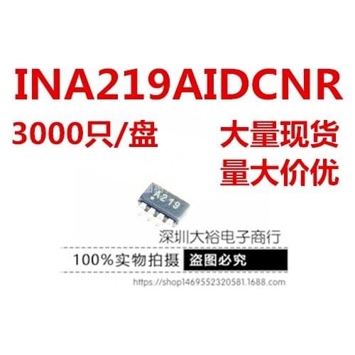 100% New&original INA219AIDCNR A219 SOT23-8 TI In Stock