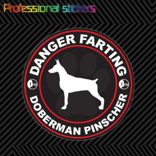 Danger Farting Doberman Pinscher Sticker Decal Self Adhesive Vinyl Dog Canine for Car, Laptops, Motorcycles, Office Supplies