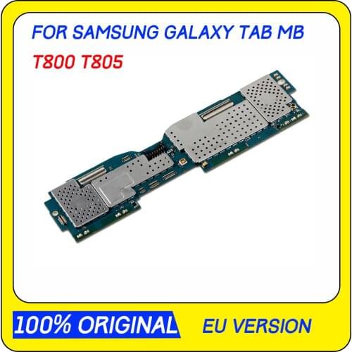 Original Unlocked for Samsung Galaxy Tab Motherboard T800 T805 Mainboard with full chips logic board full tested good working