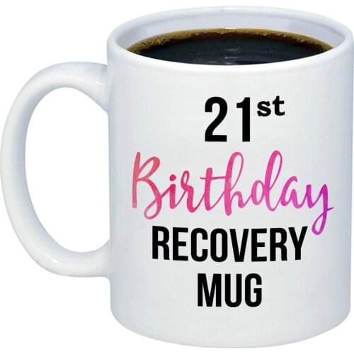 21st Birthday Gifts 21st Birthday Recover Coffee Mug Funny Sarcastic Twenty One Year Old Born In 1997 Novelty 11oz Cup
