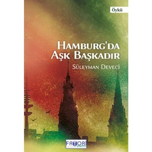 In Hamburg Love Başkadır Solomon Deveci Favorite Publications (TURKISH)