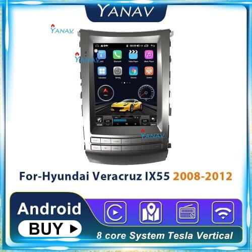 Tesla style Car GPS Navigation for-HYUNDAI VERACRUZ IX55 2008-2012 Car video player Vertical Screen Car Radio Player Car stereo