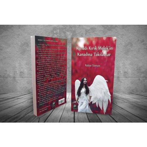 Kanadı kırık Melek'in Kanadına Takılanlar Best Turkish books here you are