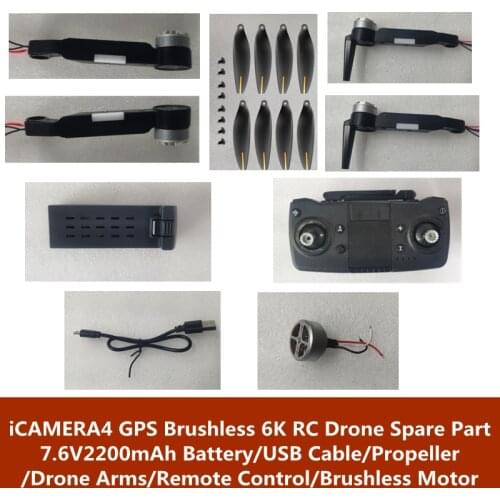 ICAMERA4 GPS 6K ESC Dual Camera RC Drone Spare Parts 7.4V 2200mAh Battery/USB Cable/Propeller/Drone Arm/Brushless/Remote Control