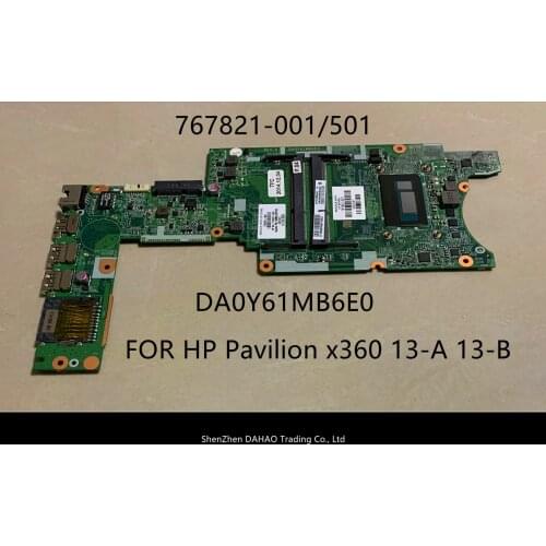FOR HP Pavilion Hp X360 13-A 13-B laptop motherboard 767821-001 767821-501 DA0Y61MB6E0 WITH I3-4030U 100% fully tested
