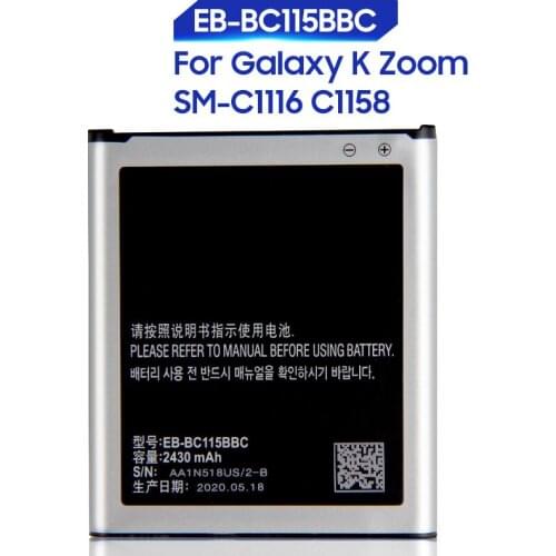 Original Replacement Samsung Battery For Galaxy K Zoom C1158 C1115 SM-C1116 Genuine EB-BC115BBE EB-BC115BBC with NFC 2430mAh