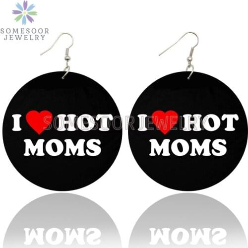 SOMESOOR I Love Hot MOMS Printed Black Women Wooden Drop Earrings African Dope Big Loops Inspired Dangle Jewelry For Female Gift