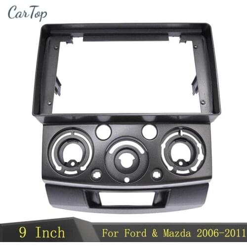 9 Inch Radio Fascia For Ford Everest 2006+ Ranger 2006-2010 Mazda BT-50 2006-2011 Panel Dashboard Installation Trim kit Frame