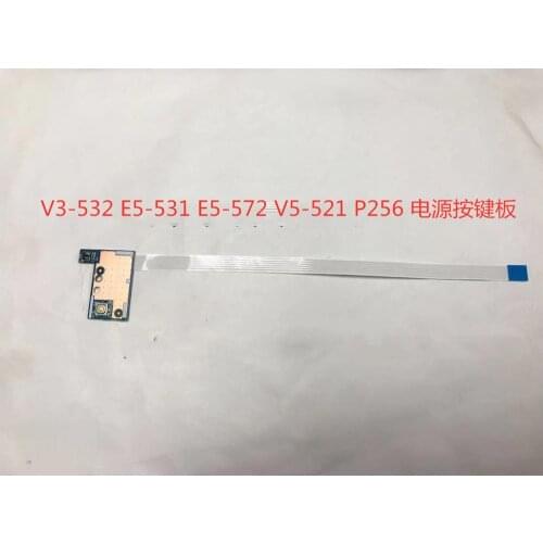 New for ACER V3-532 E5-531 E5-572 V5-521 P256 V3-572G E5-511 E5-521 E5-571 LS-B161P Power Switch Button Board with cable