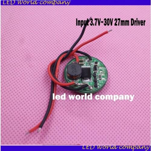 1pcs Input 3.7V~30V 27mm Driver For Cree LED 1~3PCS 10W XML T6/U2 XM-L2/U2 flashlight 12V/24V Battery Car light