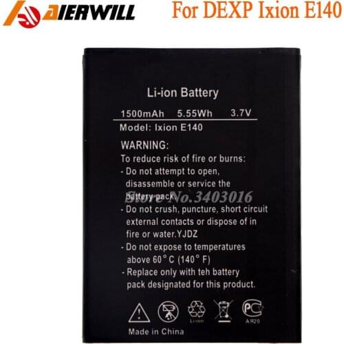 For DEXP Ixion E140 Battery 1500mAh High Quality Mobile Phone Accumulator