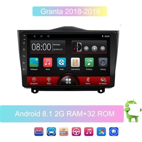 9 inch Car Player GPS Navigation Multimedia Android 8.1GO RAM 2G+ROM 32 For LADA Granta 2018-2019 2din GPS Car Radio Mp5 player