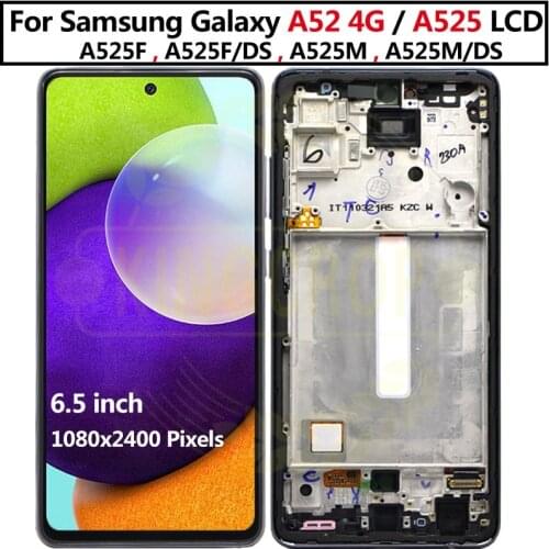 For Samsung A52 4G A525 SM-A525B Display lcd for Samsung A52 lcd SM-A525F lcd Touch screen For Samsung Galaxy A52 LCD