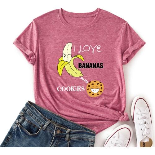 I Love Bananas and Cookies Shirt Women Short Sleeve Colored Casual T-Shirt Summer Graphic Tee Shirts Female Clothes Tops