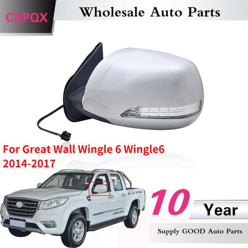 CAPQX High Quanlity Outer rearview mirror For Great Wall Wingle 6 wingle6 2014 2015 2017 outside mirror 5wire/ 5pin