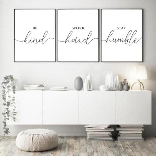 Black White Art Minimalist Print Be Kind Work Hard Stay Humble Quote Canvas Painting Poster Wall Pictures For Kids Room Decor