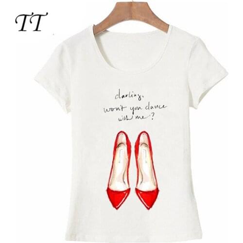 Darling won't you dance with me Design Party Women T Shirt I love Red heeled shoes Print Casual Tops Cute Girl Tee