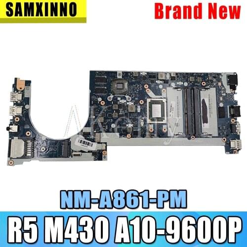 Akemy For Lenovo ThinkPad CE475 E475 NM-A861 Laotop Mainboard NM-A861 Motherboard with R5-M430 GPU A10-9600P CPU