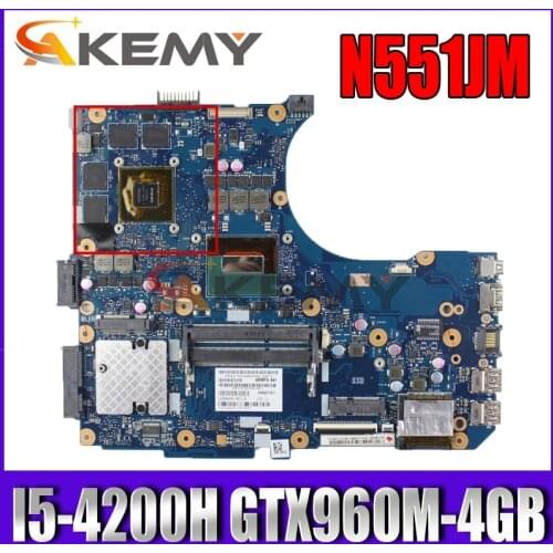 Akemy N551JM Laptop motherboard for ASUS N551JM original mainboard I5-4200H GTX860M
