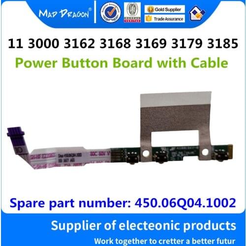 MAD DRAGON Brand Laptop NEW Power Button Board with Cable For Dell Inspiron 11 3000 3162 3168 3169 3179 3185 P25T 450.06Q04.1002