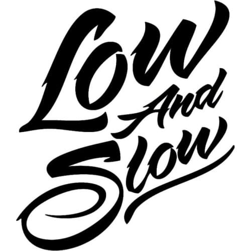 15.2*16.6CM LOW AND SLOW Cool Fashion Art Font Text Car Body Stickers Car-Styling Vinyl Decals