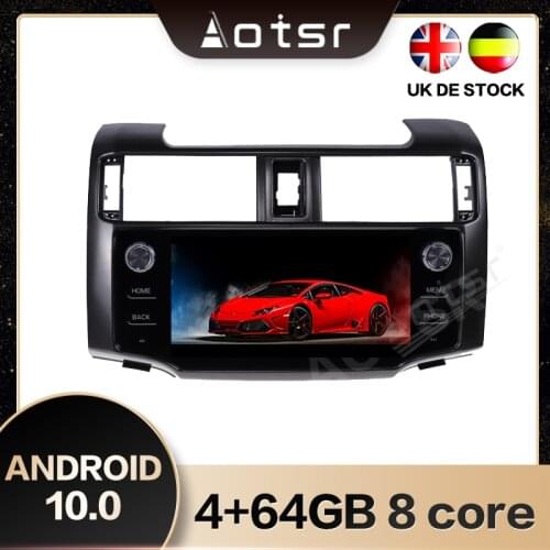 AOTSR For Toyota 4 Runner 2009-2019 One din Android 10.0 GPS Navigation Car Radio Player Multimedia Player Head Unit DSP Carplay