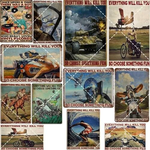 Metal tin Sign Cowboy Everything Will Kill You tin Sign Vintage Garage bar Coffee Shop Home Wall Decoration Cowboy Sign 8x12inch