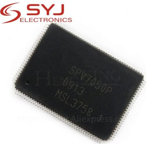 1pcs/lot SPV7050P SPV7050 QFP-128 LCD TV driver chip In Stock