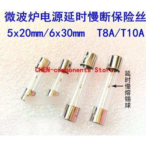 10pcs Microwave oven power delay slow blow fuse 5*20MM 6*30MM T8A/T10A 250V